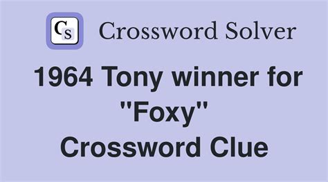 foxy lady 4|foxy lady Crossword Clue .